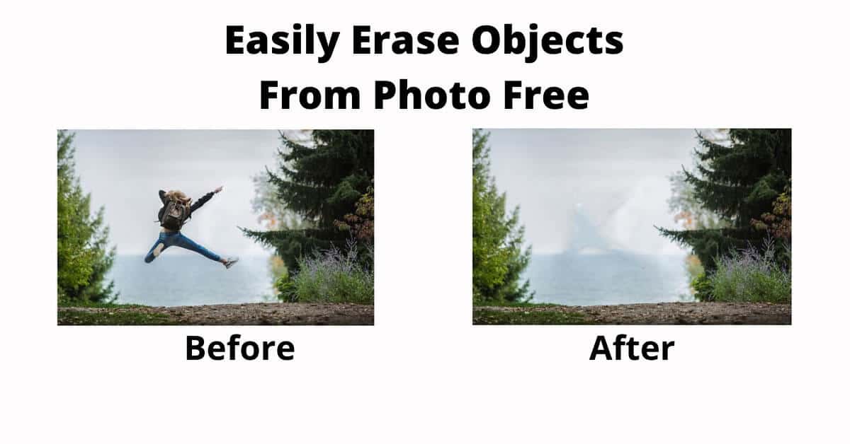 Erase Unwanted Objects