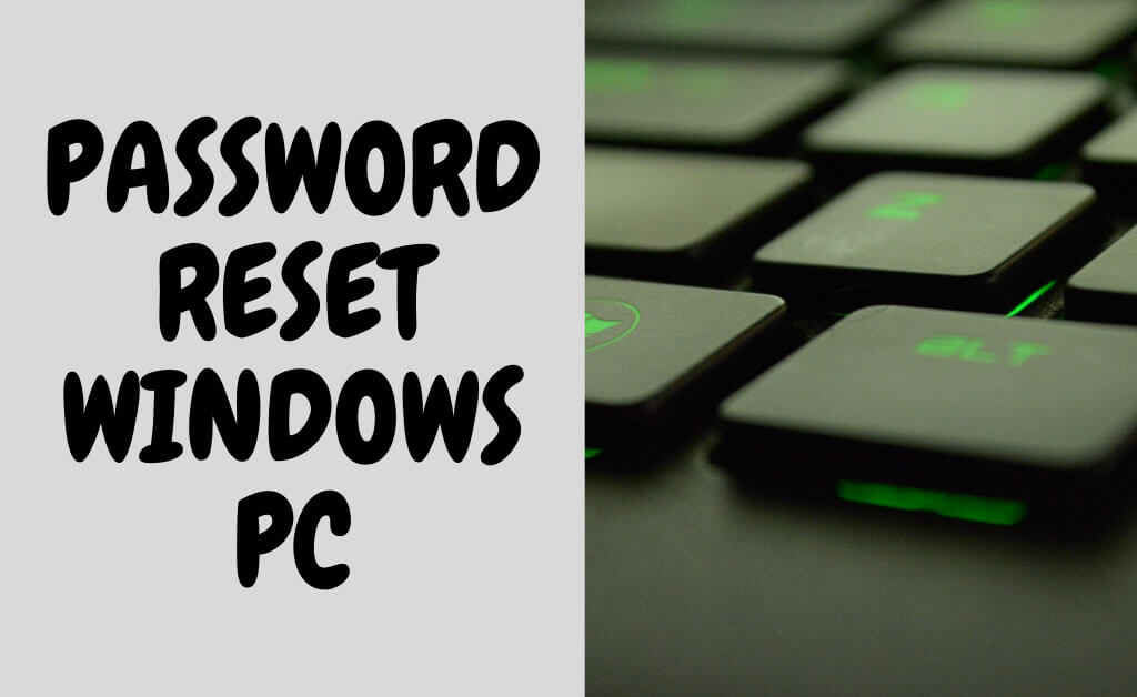 password reset windows pc