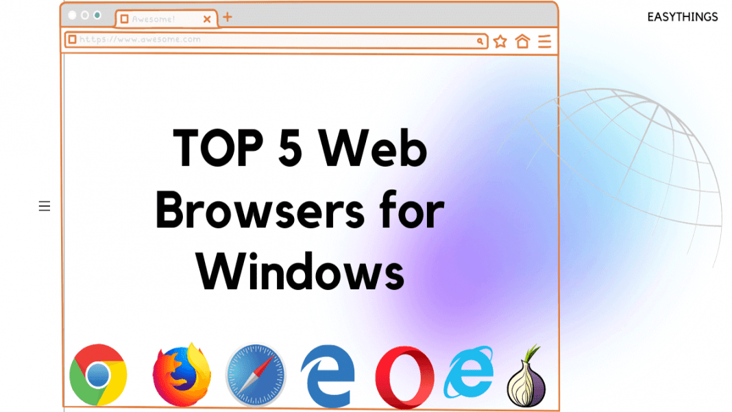 TOP 5 Web Browser for Windows